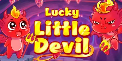 Lucky Little Devil Bwin